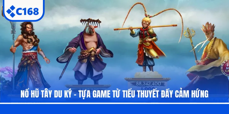 no hu tay du ky tua game tu tieu thuyet day cam hung